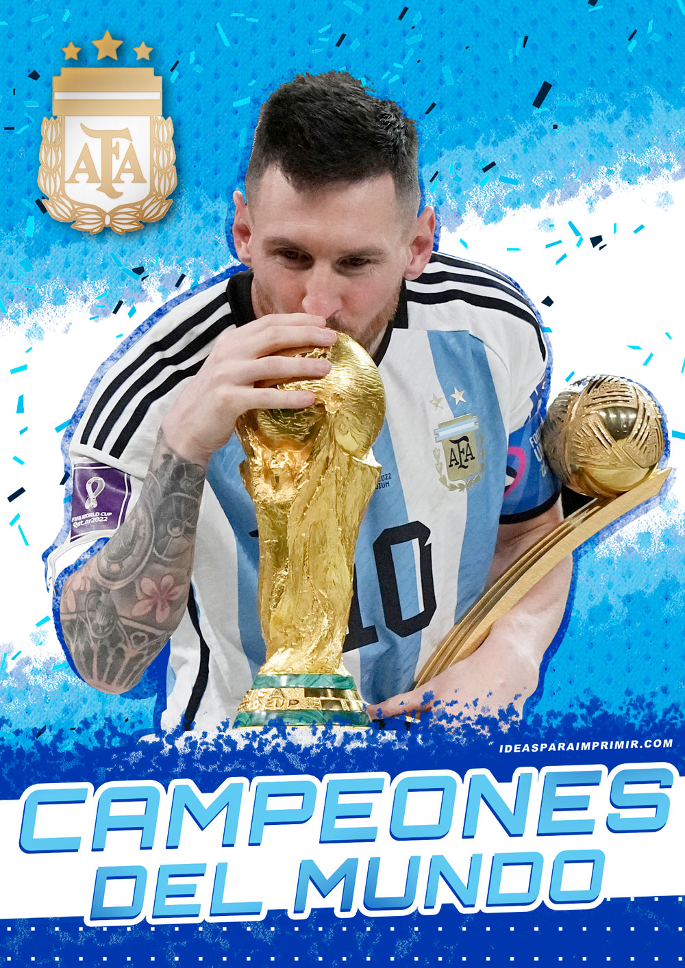 Poster Argentina Campeón del Mundo FIFA WORLD CUP Qatar 2022 con Lionel Messi y Escudo de AFA con 3 estrellas - Lionel Messi - Escudo AFA