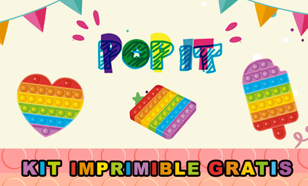 KIT de cumpleaños + Candy Bar POPIT GRATIS [20 archivos imprimibles para descargar]
