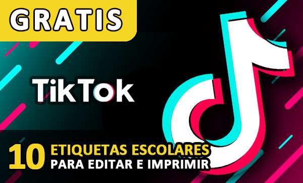 [+10] Etiquetas escolares de TIK TOK (GRATIS) para editar e imprimir!
